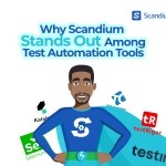 Why Scandium Stands Out Among Test Automation Tools