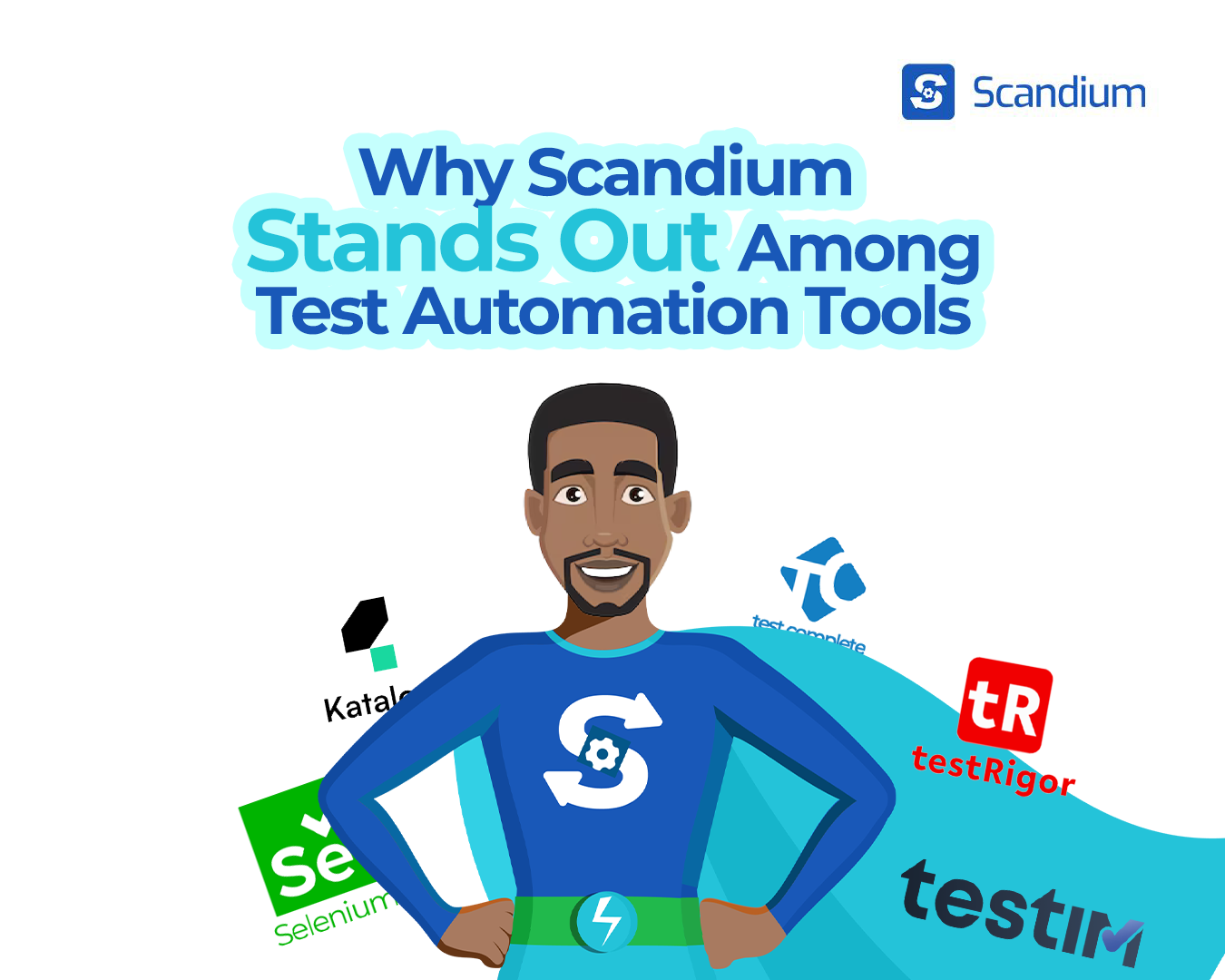 Why Scandium Stands Out Among Test Automation Tools