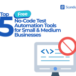 Top 5 Free No-Code Test Automation Tools for Small and Medium Businesses