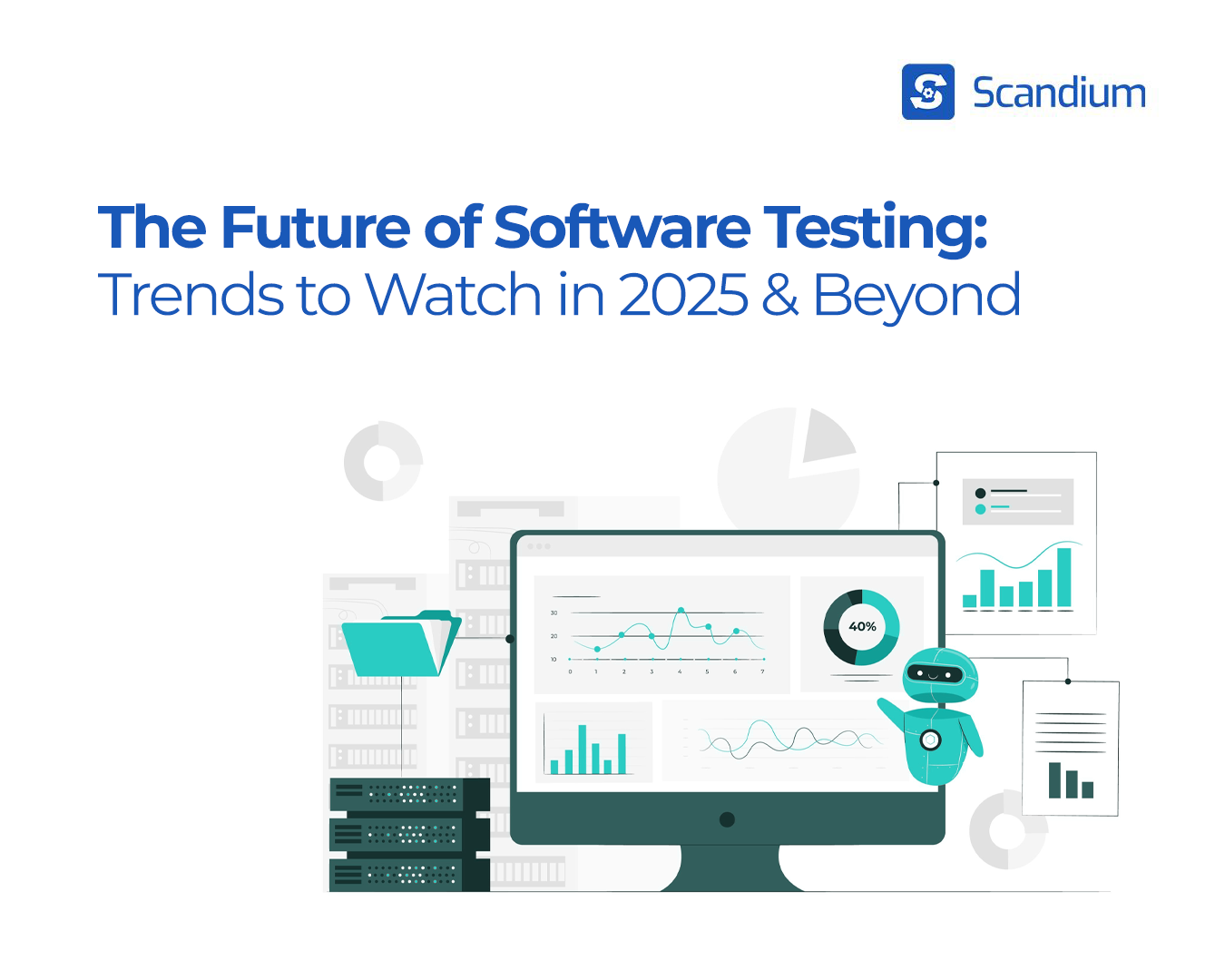The Future of Software Testing: Trends to Watch in 2025 and Beyond